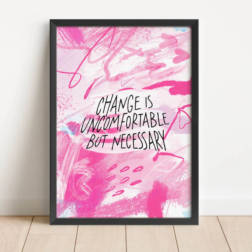 Verandering is ongemakkelijk maar noodzakelijk